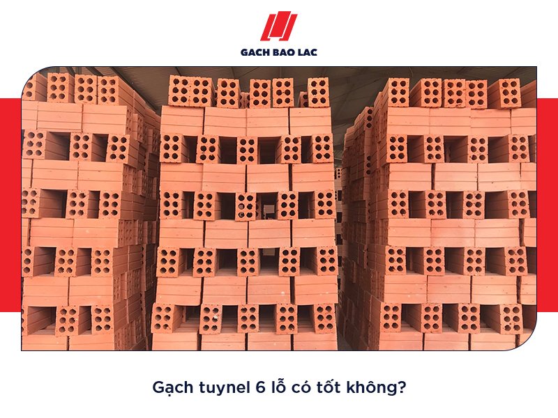 Giá gạch tuynel 6 lỗ